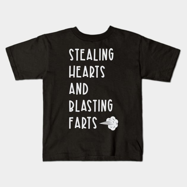 Stealing Hearts and Blasting Farts Kids T-Shirt by artswitches